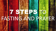 7-steps-to-fasting-and-prayer
