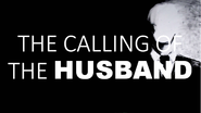 The-calling-of-the-husband